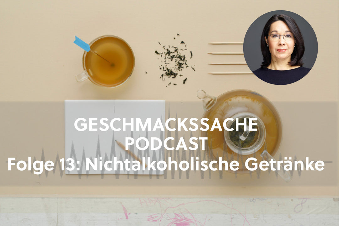 Podcast Folge 13: Nichtalkoholische Getränke mit Geschmack